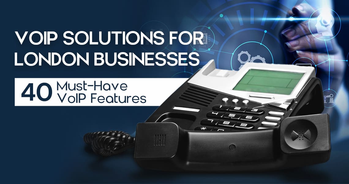 Voip Solutions For London